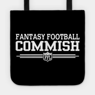 Fantasy Football Commish Funny Fantasy Football League Commissioner Official Tote