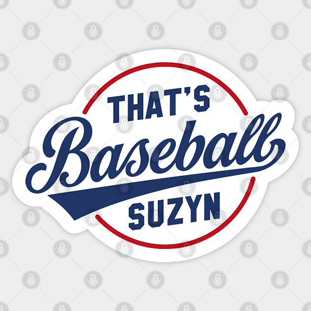 that's baseball suzyn shirt