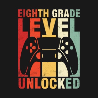 Gamer Student Eighth Grade Level Unlocked Back To School Day T-Shirt