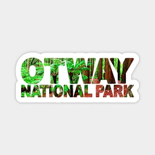 OTWAY National Park - Victoria Australia Magnet