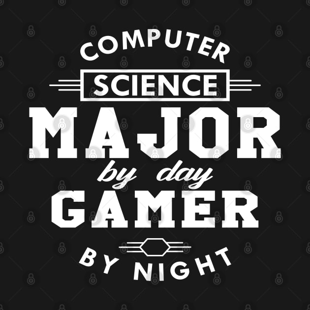 Computer science major by day gamer by night by KC Happy Shop