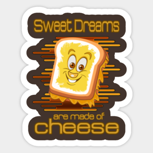 Sweet Dreams Are Made Of Memes Stickers Teepublic