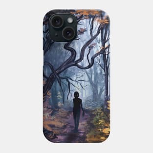 Don't go into the woods alone Phone Case