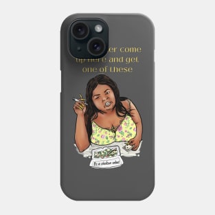 Y’all better come up here and get one of these it's a chicken salad Phone Case