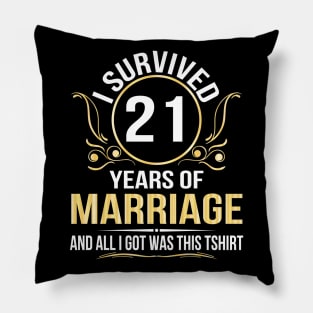 I Survived 21 Years Of Marriage Wedding And All I Got Was This Pillow