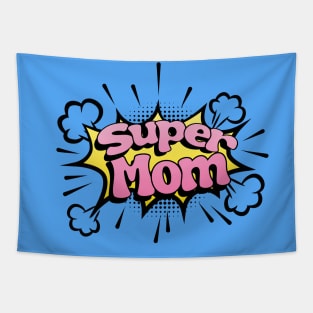 Super Mom Tapestry