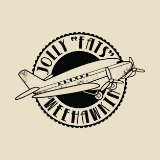 Jolly "Fats" Weehawkin Air Lines Logo (black) T-Shirt