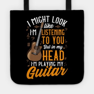 I Might Look Like I'm Listening To You Vintage Guitar Player Tote