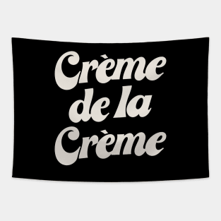 Creme De La Creme Tapestry