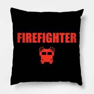 Firefighter - Great Jjob Pillow