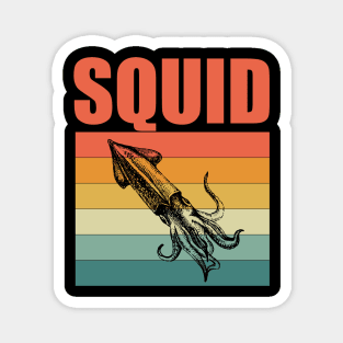 Squid Funny & humor Squids Cute & Cool Art Design Lovers Magnet