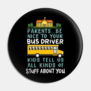 Parents Be Nice To Your Bus Driver Kids Tell Us All Kinds Of Stuff About You Pin