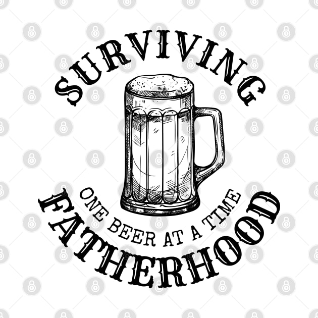 Surviving Fatherhood one beer at a time, Beer lover, Dad Bod, Dad beer by Lekrock Shop