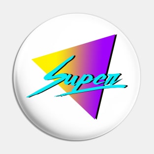 Super 80s Pin