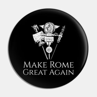 SPQR Roman Legion Eagle Standard - Make Rome Great Again Pin