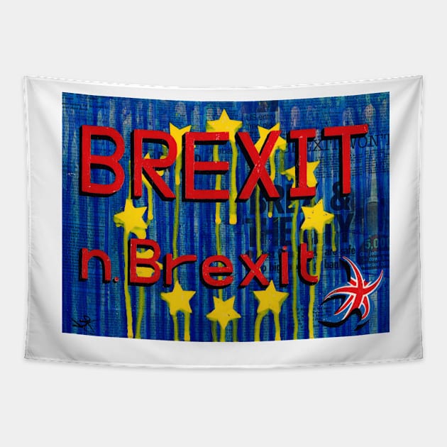 Brexit Means Brexit II Tapestry by jamesknightsart