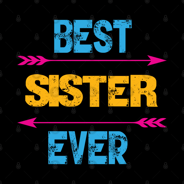 Best Sister Ever by Gift Designs