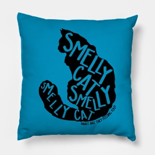 Smelly Cat Pillow