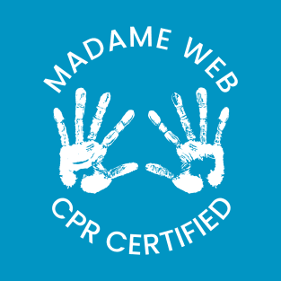 HTDGM - Madame Web - CPR Certified (light version) T-Shirt