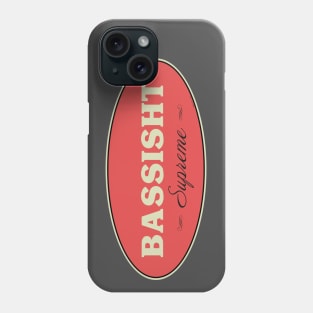 Bassisht Supreme (The Other Bass Player) Phone Case