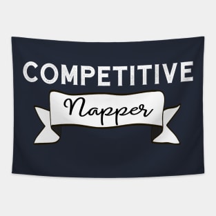 Awards and prizes: Competitive Napper (light text) Tapestry