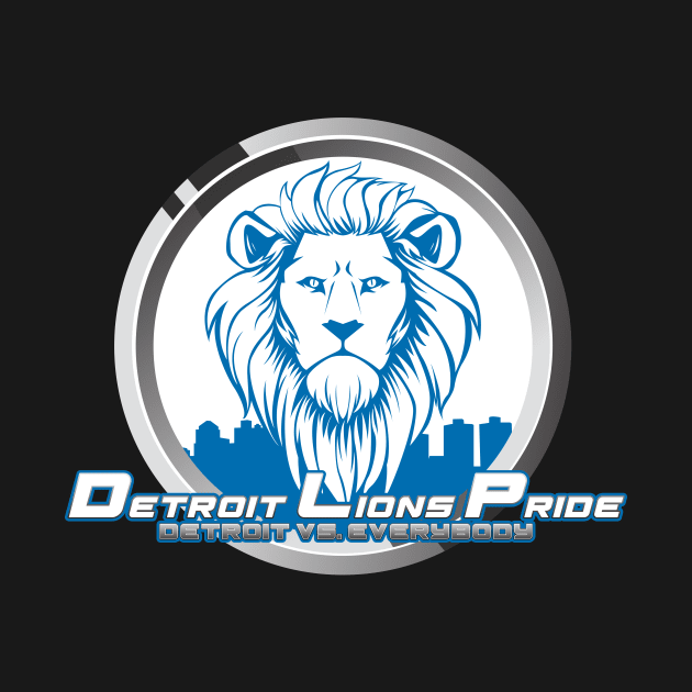Detroit Lions Pride by Detroit Lions Pride and Detroit Pistons Hustle