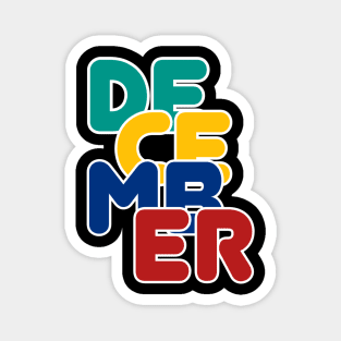 Colorful December Magnet