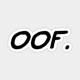 Aimant Oof Meme Teepublic Fr