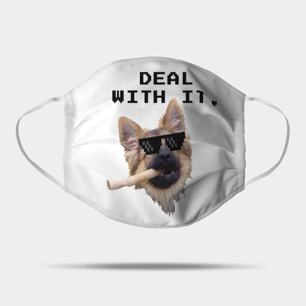 German Shepherd Deal With It Meme Mask Teepublic Uk