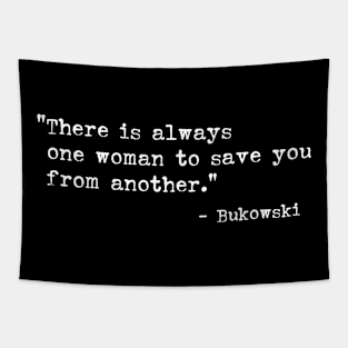 bukowski quote Tapestry