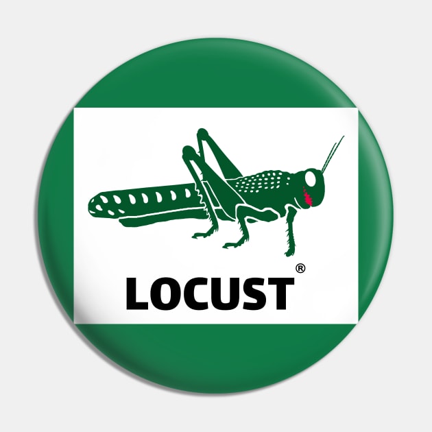 Bootleg Parody Brand "LOCUST" Pin by SPACE ART & NATURE SHIRTS 