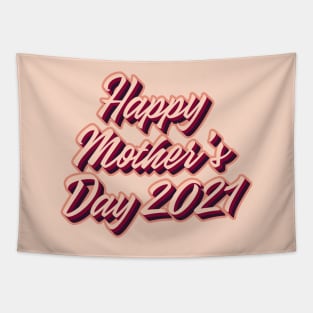 Happy Mother's Day 2021 Tapestry