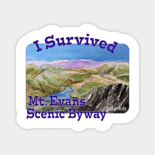 I Survived Mt. Evans Scenic Byway, Colorado Magnet