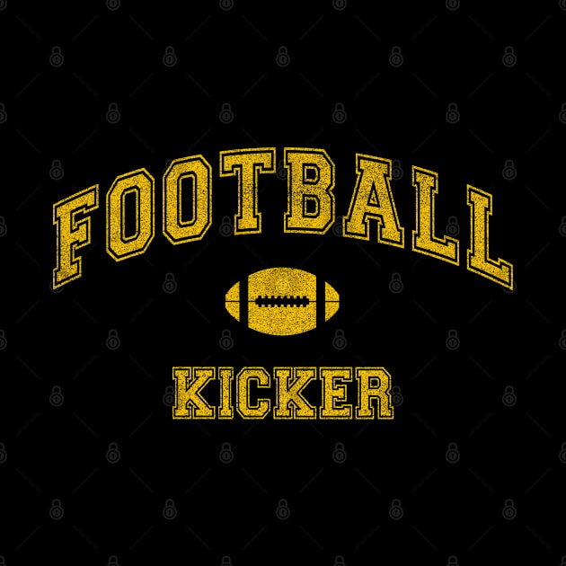 Vintage Football Team, Kicker, distressed Classic College Style by Webdango