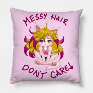 Messy Hair Don't Care! Pillow