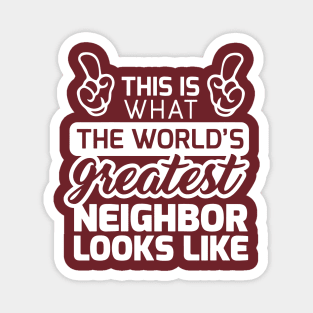 World’s Great Neighbor Magnet