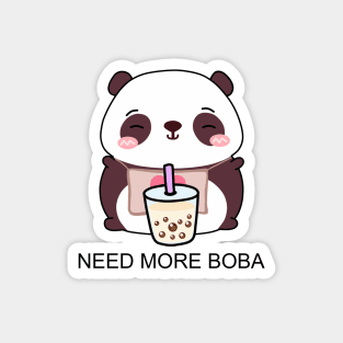 Cute Little Panda Needs More Boba! Magnet