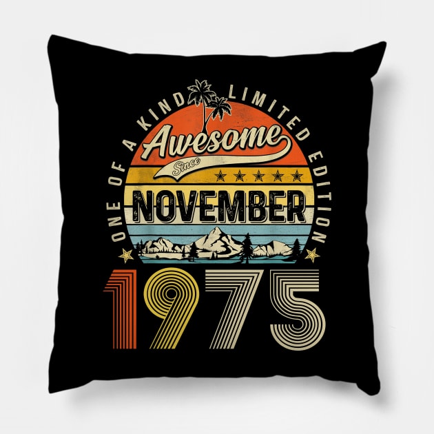 Awesome Since November 1975 Vintage 48th Birthday Pillow by Tagliarini Kristi