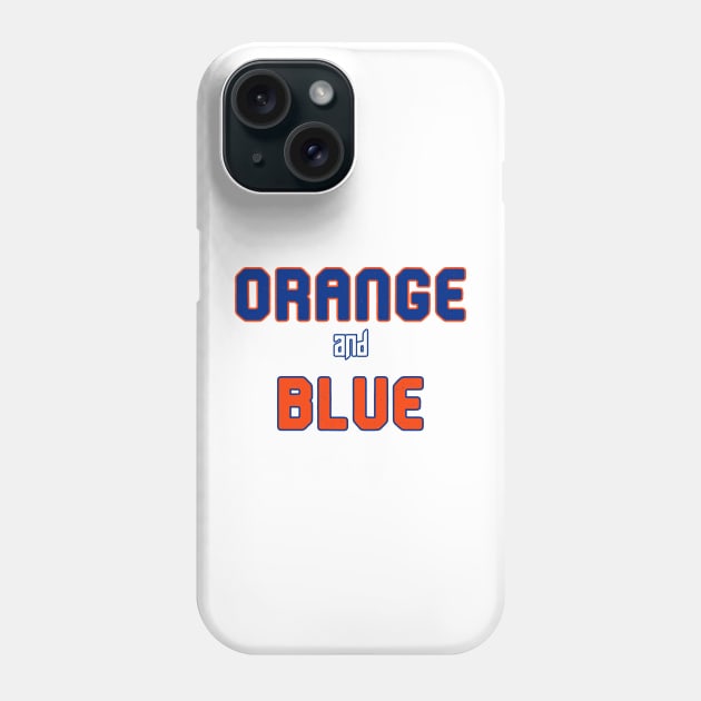 Orange and Blue Phone Case by Pretty Good Shirts