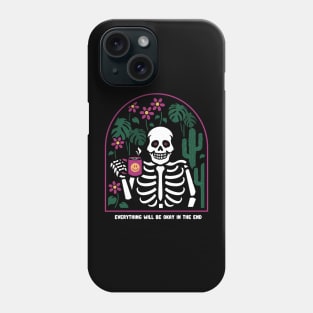 Everything Will be okay Phone Case