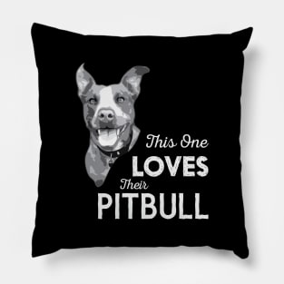 This One Loves Their Pitbull Pillow