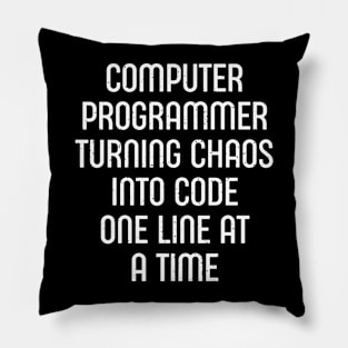 Computer Programmer Turning Chaos into Code, One Line at a Time Pillow