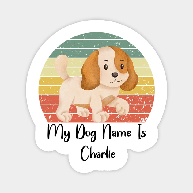 My Dog Name Is Charlie Magnet by NICHE&NICHE