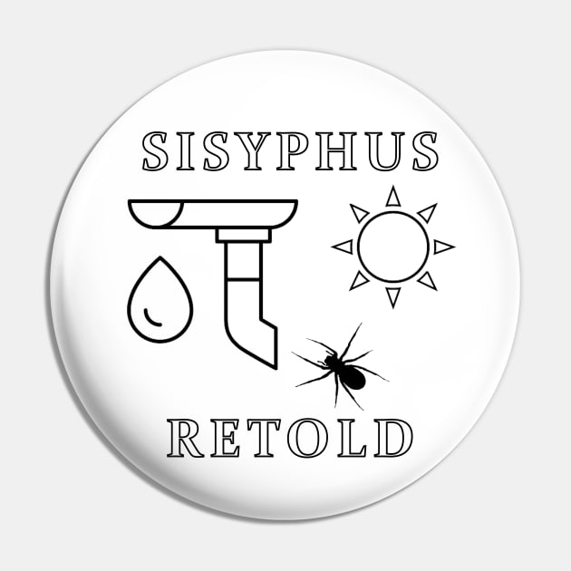 Sisyphus Retold Pin by Azentuary