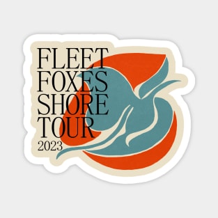Fleet Foxes Shore tour 2023 Magnet