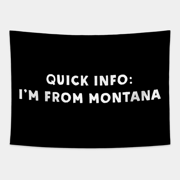 Montana Cool & Funny Tapestry by Novel_Designs