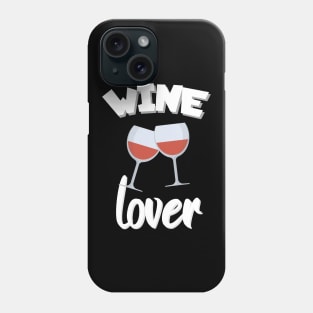 Wine lover Phone Case