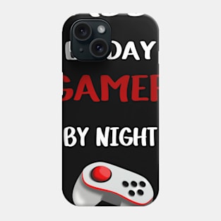 Daddy by day gamer by night Phone Case