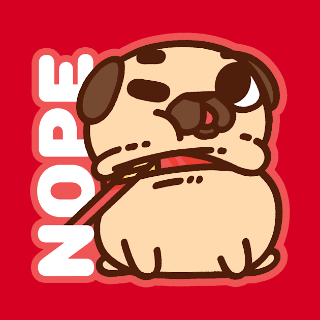 No Want Puglie by Puglie Pug 