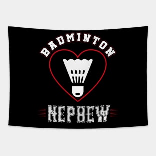 Nephew Badminton Team Family Matching Gifts Funny Sports Lover Player Tapestry